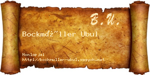 Bockmüller Ubul névjegykártya